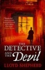 The Detective and the Devil (Paperback) - Lloyd Shepherd Photo