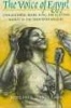 The Voice of Egypt - Umm Kulthum, Arabic Song and Egyptian Society in the Twentieth Century (Paperback, New edition) - Virginia Danielson Photo