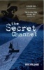 The Secret Channel (Paperback) - Mike Williams Photo