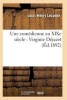 Une Comedienne Au Xixe Siecle: Virginie Dejazet: Etude Biographique Et Critique (French, Paperback) - Lecomte L H Photo