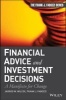 Financial Advice and Investment Decisions - A Manifesto for Change (Hardcover) - Jarrod W Wilcox Photo