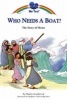 Who Needs a Boat? - The Story of Moses (Paperback) - Marilyn Lashbrook Photo