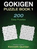 Gokigen Puzzle Book 1 - 200 Easy Puzzles (Paperback) - Kenneth Quinlan Photo