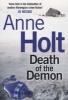 Death Of The Demon (Paperback, Export/Airside ed) - Anne Holt Photo