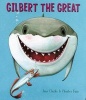 Gilbert the Great (Paperback) - Jane Clarke Photo