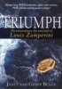 Triumph - The Extraordinary Life And Faith Of Louis Zamperini (Paperback) - Janet Benge Photo