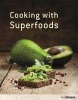 Cooking with Superfoods (Paperback) - Hannah Frey Photo