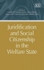 Juridification and Social Citizenship in the Welfare State (Hardcover) - Henriette Sinding Aasen Photo