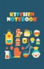 Kitchen Notebook - 120-Page Blank Writing Journal Diary to Keep Track of Your Food and Keep Your Kitchen Organized (5.25 X 8 Inches / Blue) (Paperback) - Journal Jungle Publishing Photo