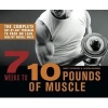 7 Weeks to 10 Pounds of Muscle - The Complete Day-by-Day Program to Pack on Lean, Healthy Muscle Mass (Paperback) - Brett Stewart Photo