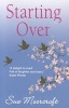 Starting Over (Paperback) - Sue Moorcroft Photo