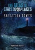 Skeleton Tower (Hardcover) - Vanessa Acton Photo