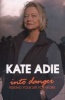 Into Danger - Risking Your Life for Work (Paperback) - Kate Adie Photo