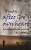 A Man After God's Own Heart (Paperback) - RT Kendall Photo