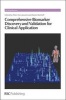 Comprehensive Biomarker Discovery and Validation for Clinical Application (Hardcover) - Peter Horvatovich Photo