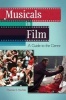 Musicals in Film - A Guide to the Genre (Hardcover) - Thomas S Hischak Photo