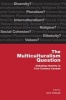 The Multiculturalism Question - Debating Identity in 21st Century Canada (Paperback, New) - Jack Jedwab Photo