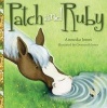 Patch and Ruby (Hardcover) - Anouska Jones Photo