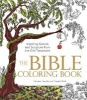 The Bible Coloring Book - Inspiring Scenes and Scripture from the Old Testament (Paperback) - Claudia Wolf Photo