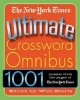  Ultimate Crossword Omnibus (Paperback, First) - The New York Times Photo