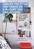 Create the Style You Crave on a Budget You Can Afford - The Sweet Spot Guide to Home Decor (Hardcover) - Desha Peacock Photo