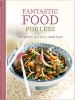 Fantastic Food for Less - Less Waste, Less Cost, More Taste (Hardcover) - Emily Davenport Photo