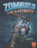 Zombies and Electricity (Paperback) - Mark Weakland Photo