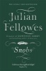 Snobs - A Novel (Paperback) - Julian Fellowes Photo