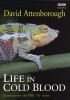 Life in Cold Blood (Hardcover) - David Attenborough Photo