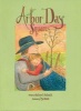 Arbor Day Square (Paperback) - Kathryn O Galbraith Photo