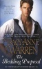 The Bedding Proposal - The Rakes of Cavendish Square (Paperback) - Tracy Anne Warren Photo