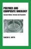 Polymer and Composite Rheology (Hardcover, 2nd Revised edition) - Rakesh K Gupta Photo