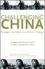 Challenging China - Struggle and Hope in an Era of Change (Hardcover) - Stacy Mosher Photo