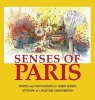 Senses of Paris (Hardcover) - Robin S Bower Photo