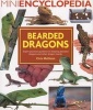 The Mini Encyclopedia of Bearded Dragons - Expert Practical Guidance on Keeping Bearded Dragons and Other Dragon Lizards (Paperback) - Chris Mattison Photo