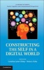 Constructing the Self in a Digital World (Hardcover, New) - Cynthia Carter Ching Photo