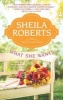 What She Wants (Paperback) - Sheila Roberts Photo