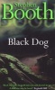 Black Dog (Cooper and Fry Crime Series, Book 1) (Paperback, New Ed) - Stephen Booth Photo