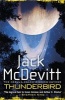 Thunderbird (Paperback) - Jack McDevitt Photo