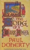 The Song of a Dark Angel - A Medieval Mystery Featuring Hugh Corbett (Paperback, New Ed) - Paul Doherty Photo