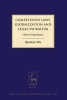 Competition Laws, Globalisation and Legal Pluralism - China's Experience (Hardcover, New) - Qianlan Wu Photo