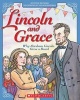 Lincoln and Grace: Why Abraham Lincoln Grew a Beard (Paperback) - Steve Metzger Photo