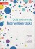 GCSE Science 9-1 - GCSE Science Ready Intervention Tasks for KS3 to GCSE (Paperback) - Ed Walsh Photo