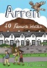 Arran - 40 Favourite Walks (Paperback) - Phil Turner Photo