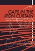 Gaps in the Iron Curtain - Economic Relation Between Neutral and Socialist States in Cold War Europe (Hardcover) - Gertrude Enderle Photo