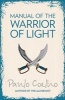 Manual of the Warrior of Light (Paperback, New Ed) - Paulo Coelho Photo