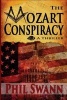 The Mozart Conspiracy (Paperback) - Phil Swann Photo