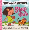 Brownie & Pearl Step Out (Hardcover) - Brian Biggs Photo