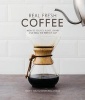 Real Fresh Coffee - How to Source, Roast, Grind and Brew the Perfect Cup (Hardcover) - Jeremy Torz Photo