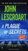 A Plague of Secrets (Paperback) - John Lescroart Photo